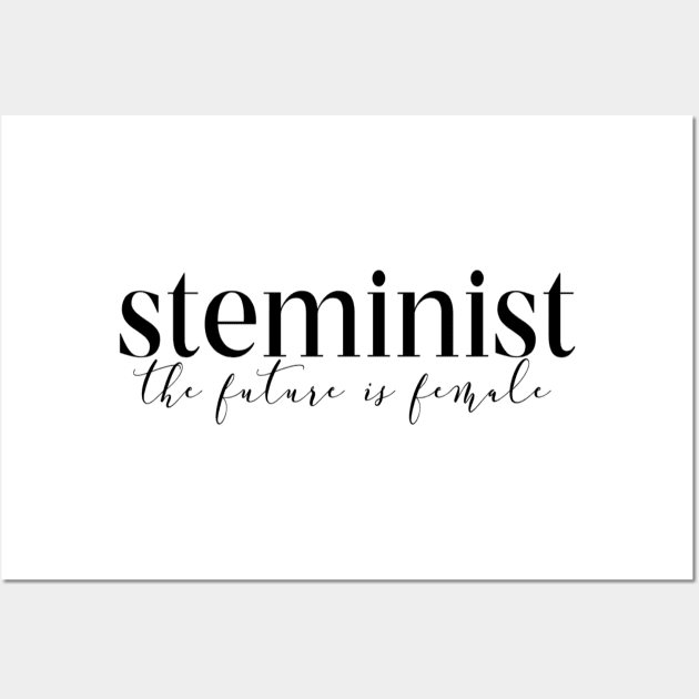 steminist Wall Art by stickersbycare